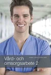 bokomslag Vård- och omsorgsarbete 2