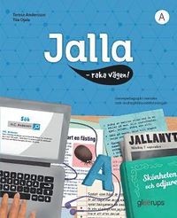 bokomslag Jalla - raka vägen! A : Bok A