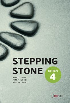Birgitta Dalin, Jeremy Hanson, Kerstin Tuthill - Stepping Stone delkurs 4, elevbok, 4:e uppl, Kartonnage