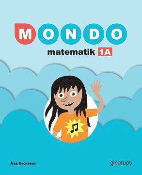 Mondo matematik 1A grundbok 1