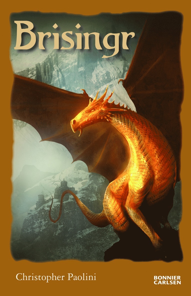 Brisingr eller Eragon skuggbanes och Saphira Biartskulars sju löften