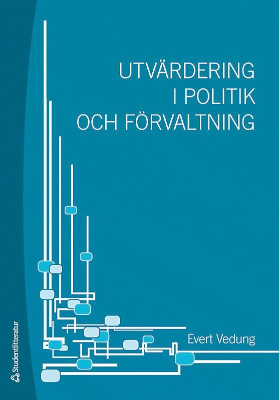 Utvärdering i politik och förvaltning 1