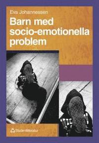 bokomslag Barn med socio-emotionella problem