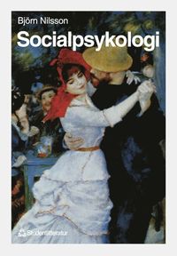 bokomslag Socialpsykologi : Utveckling Och Perspektiv