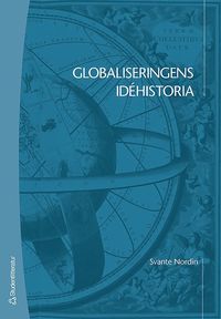 bokomslag Globaliseringens idéhistoria