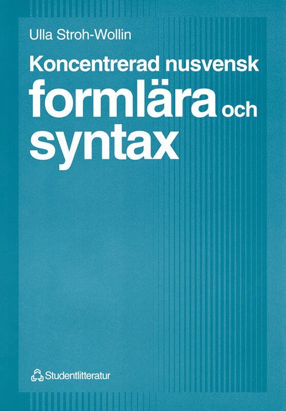 Koncentrerad nusvensk formlära och syntax 1