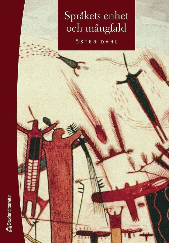 Östen Dahl - Språkets enhet och mångfald, Inbunden