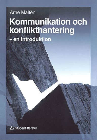 bokomslag Kommunikation och konflikthantering - - en introduktion