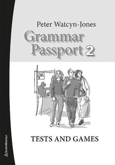 bokomslag Grammar Passport 2 Tests and Games - Lärarmaterial