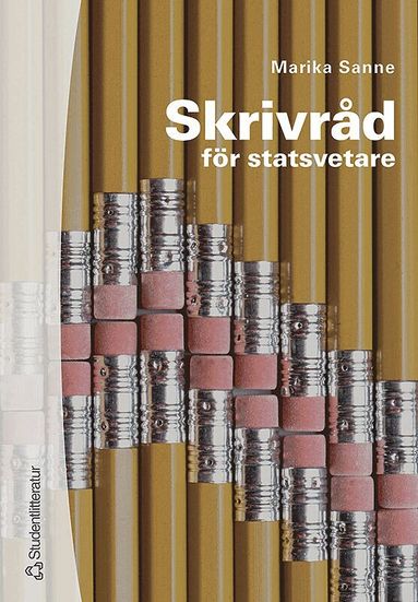 Marika Sanne - Skrivråd för statsvetare, Häftad