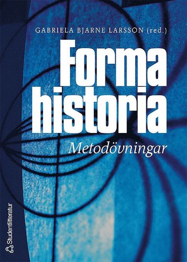 bokomslag Forma historia - Metodövningar