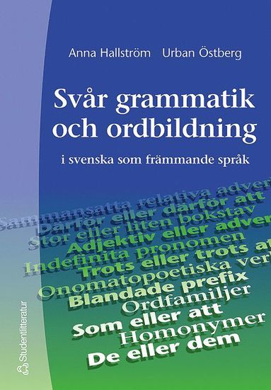 bokomslag Svår grammatik och ordbildning - i svenska som främmande språk