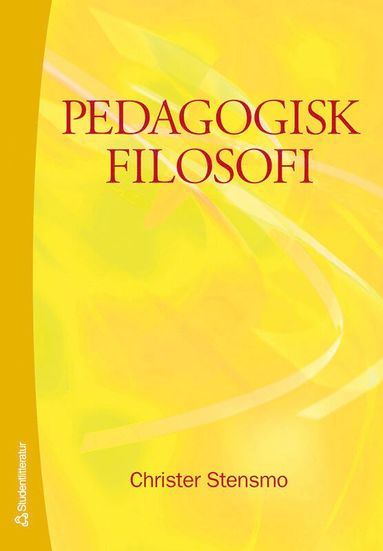 bokomslag Pedagogisk filosofi