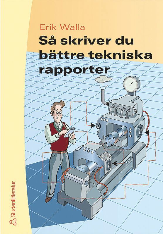 Så skriver du bättre tekniska rapporter 1