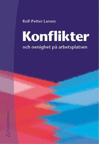 bokomslag Konflikter och oenighet på arbetsplatsen