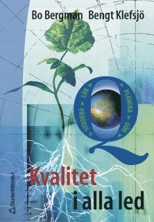 Bo Bergman, Bengt Klefsjö - Kvalitet i alla led, Häftad