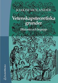 bokomslag Vetenskapsteoretiska grunder - Historia och begrepp