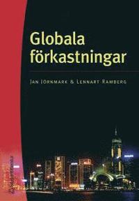 bokomslag Globala förkastningar : en historia om råolja, mikrochips och bolaget Altitun