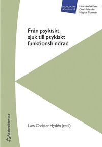 bokomslag Från psykiskt sjuk till psykiskt funktionshindrad