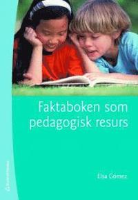 bokomslag Faktaboken som pedagogisk resurs