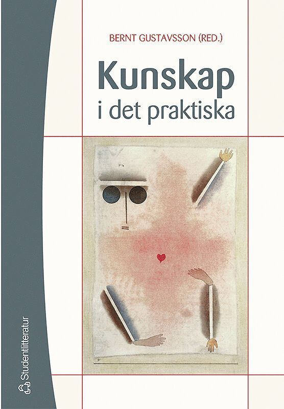 Kunskap i det praktiska, Häftad