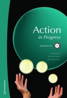 Eva Hedencrona, Karin Smed-Gerdin, Peter Watcyn-Jones - Action in Progress, Inbunden
