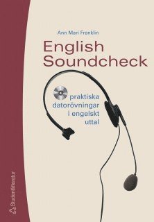 bokomslag English Soundcheck : praktiska datorövningar i engelskt uttal, study guide med cd-rom