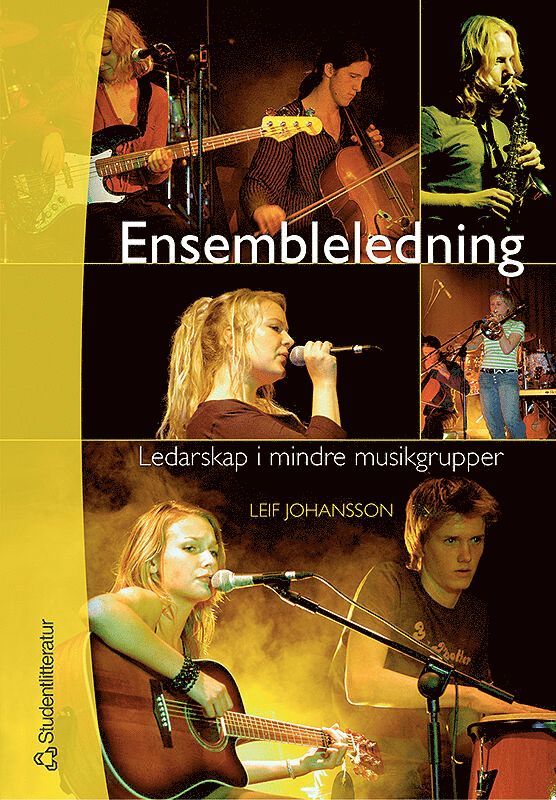 Ensembleledning : ledarskap i mindre musikgrupper 1