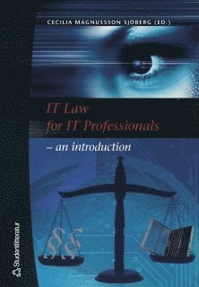 IT Law for IT Professionals - an introduction