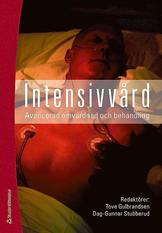 Intensivvård : avancerad omvårdnad och behandling 1