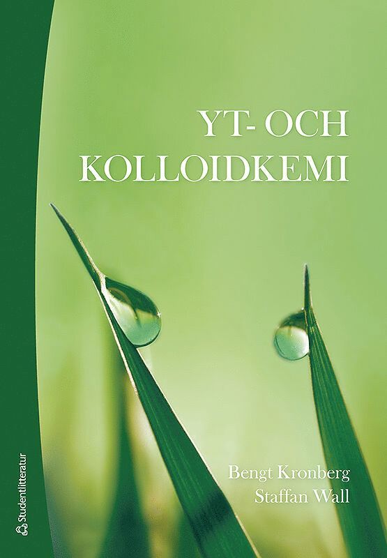 Bengt Kronberg, Staffan Wall - Yt- och kolloidkemi, Häftad