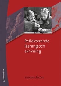 bokomslag Reflekterande läsning och skrivning