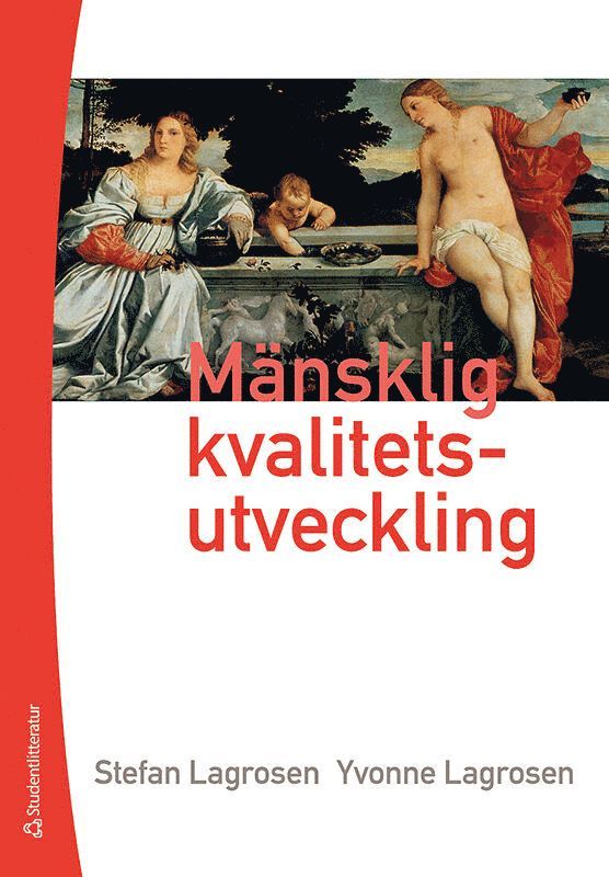 Mänsklig kvalitetsutveckling 1