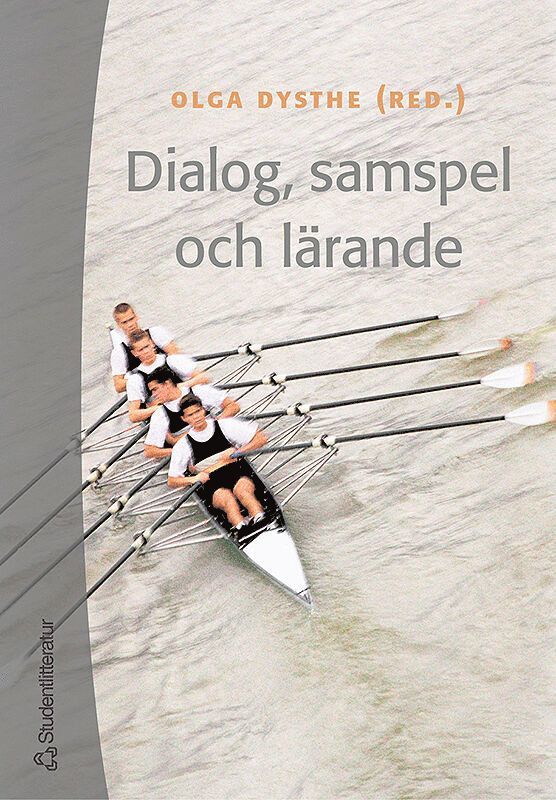 Olga Dysthe, Eva Riesbeck - Dialog, samspel och lärande, Häftad
