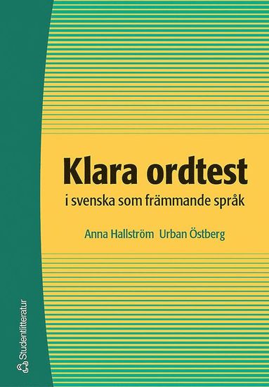 bokomslag Klara ordtest i svenska som främmande språk