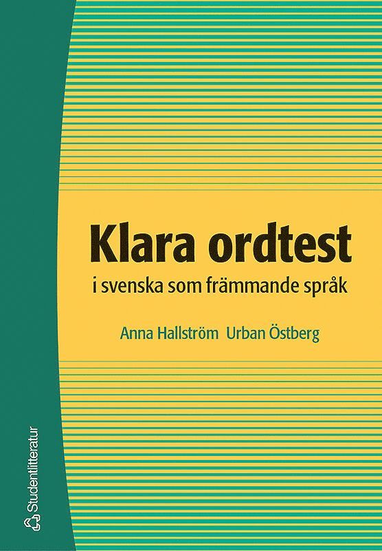 Klara ordtest i svenska som främmande språk 1