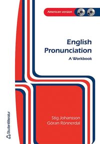 bokomslag English pronunciation : a workbook : American version