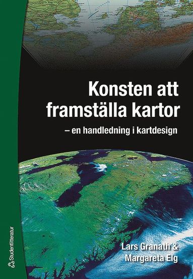 bokomslag Konsten att framställa kartor : en handledning i kartdesign