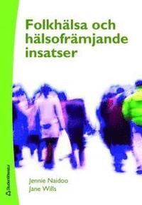 bokomslag Folkhälsa och hälsofrämjande insatser
