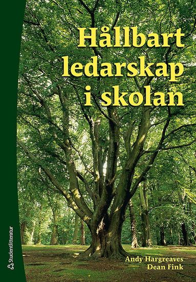 Andy Hargreaves, Dean Fink - Hållbart ledarskap i skolan, Häftad