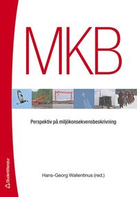 bokomslag MKB : perspektiv på miljökonsekvensbeskrivning
