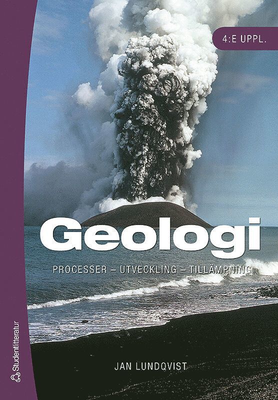 Jan Lundqvist - Geologi : processer - utveckling - tillämpning, Häftad