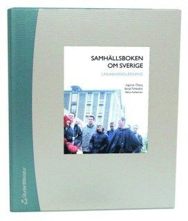 bokomslag Samhällsboken om Sverige Lärarpärm med digital del - En basbok