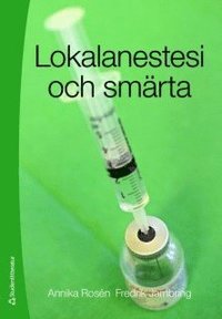 bokomslag Lokalanestesi och smärta