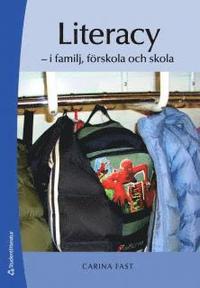 bokomslag Literacy : i familj, förskola och skola