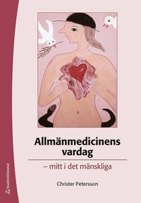 bokomslag Allmänmedicinens vardag