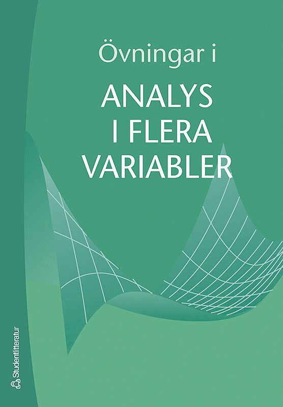 Matematiska institutionen - Övningar i Analys i flera variabler, Häftad
