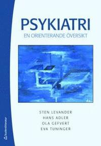 bokomslag Psykiatri : en orienterande översikt