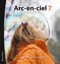 bokomslag Arc-en-ciel 7 : elevpaket