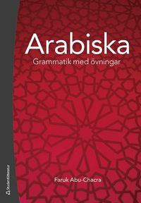 bokomslag Arabiska : grammatik med övningar